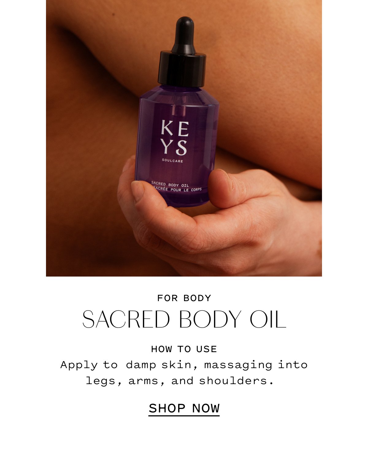 FOR BODY  Sacred Body Oil