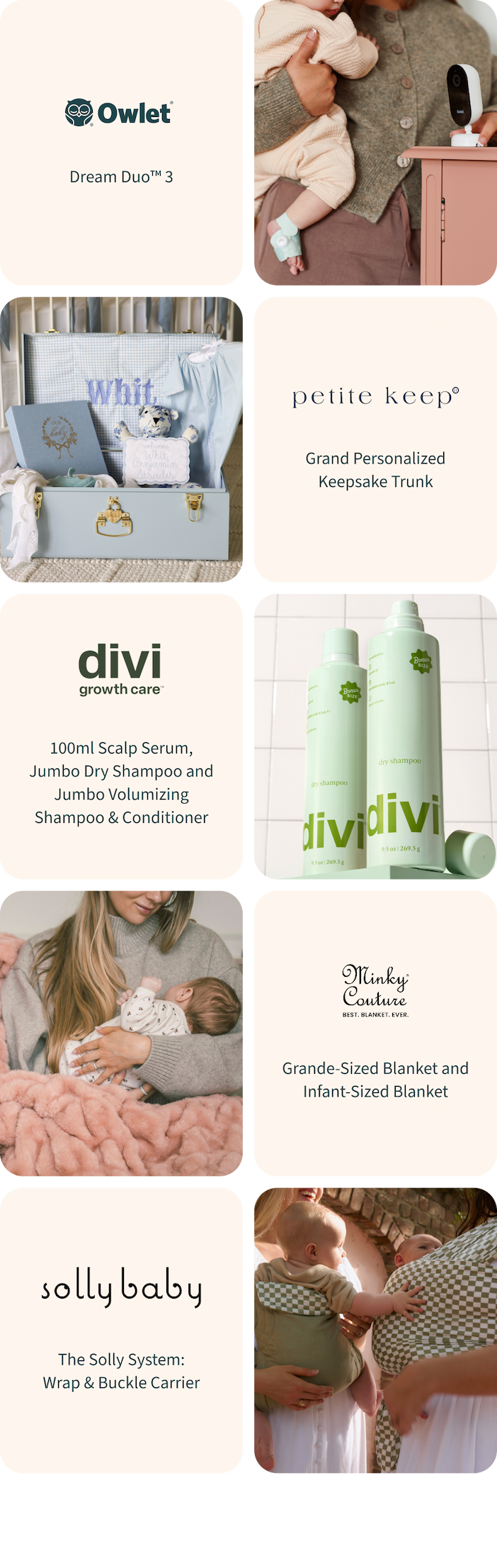 Owlet Dream Duo 3 | petite keep Personalized Grand Trunk | divi growth care Scalp Serum, Dry Shampoo, and Shampoo & Conditioner Bundle | Minky Couture Best Blanket Ever Grande-Sized Blanket and Infant-Sized Blanket | solly baby The Solly System: Wrap & Buckle Carrier