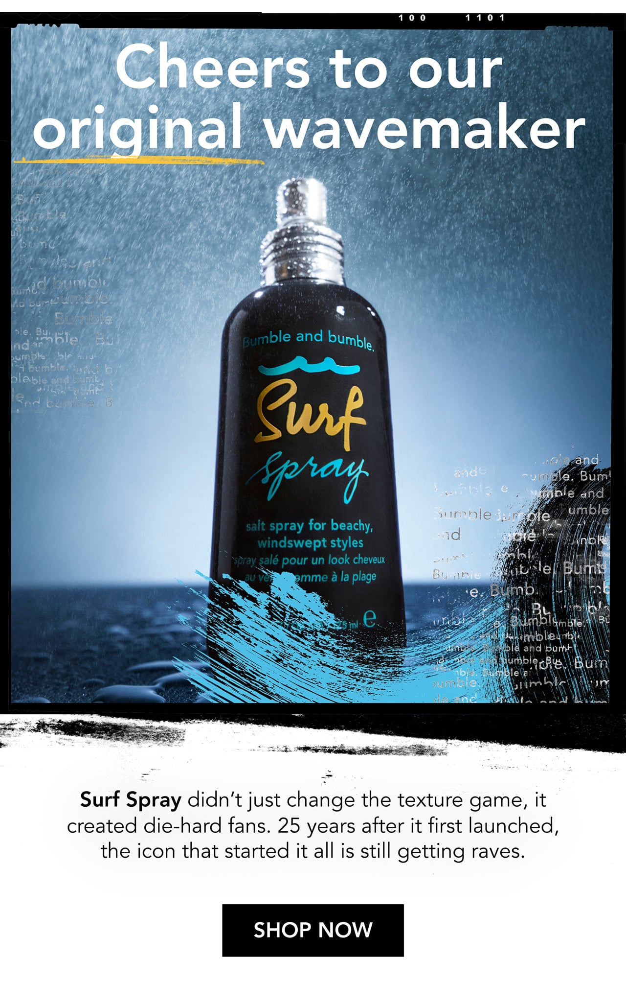 Cheers to our original wavemaker | Surf Spray didn’t just change the texture game, it created die-hard fans. 25 years after it first launched, the icon that started it all is still getting raves. | SHOP NOW