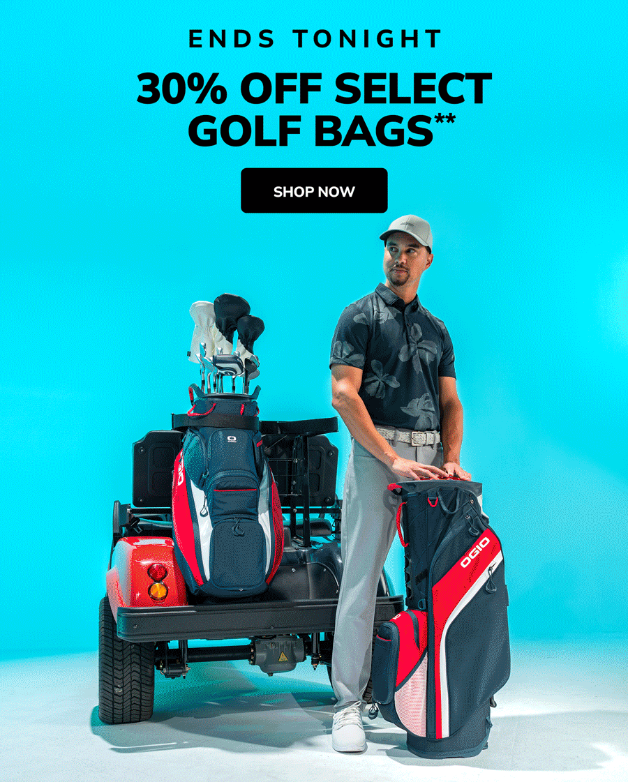 ends tonight thirty percent Off Select  Golf Bags shop now