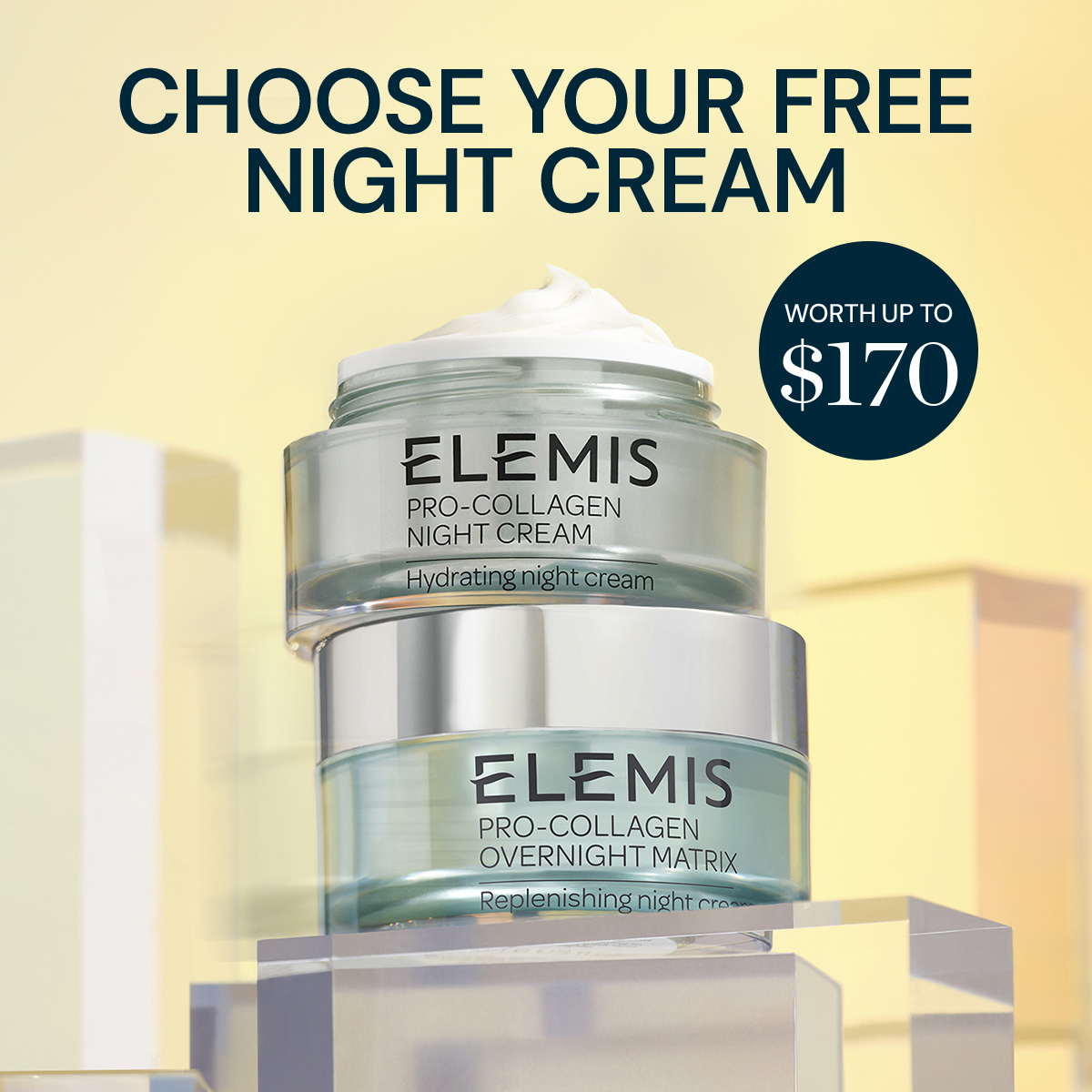 CHOOSE YOUR FREE NIGHT CREAM