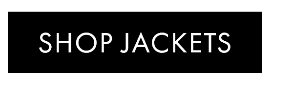 SHOP JACKETS