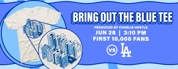 Bring Out The Blue Tee - June 28 - Get Tickets