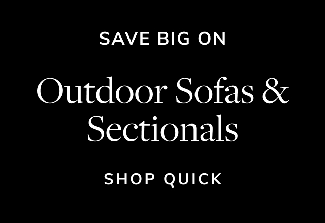 Save on Outdoor Sofas & Sectionals