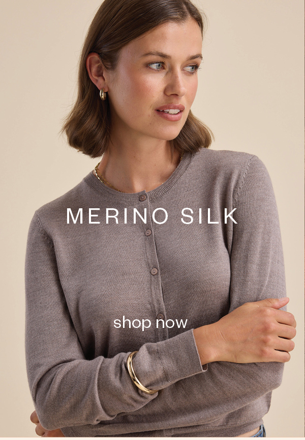 Shop Merino Silk