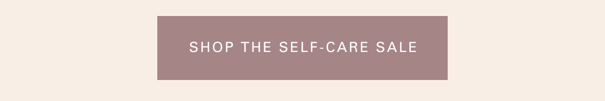Shop the self-care sale