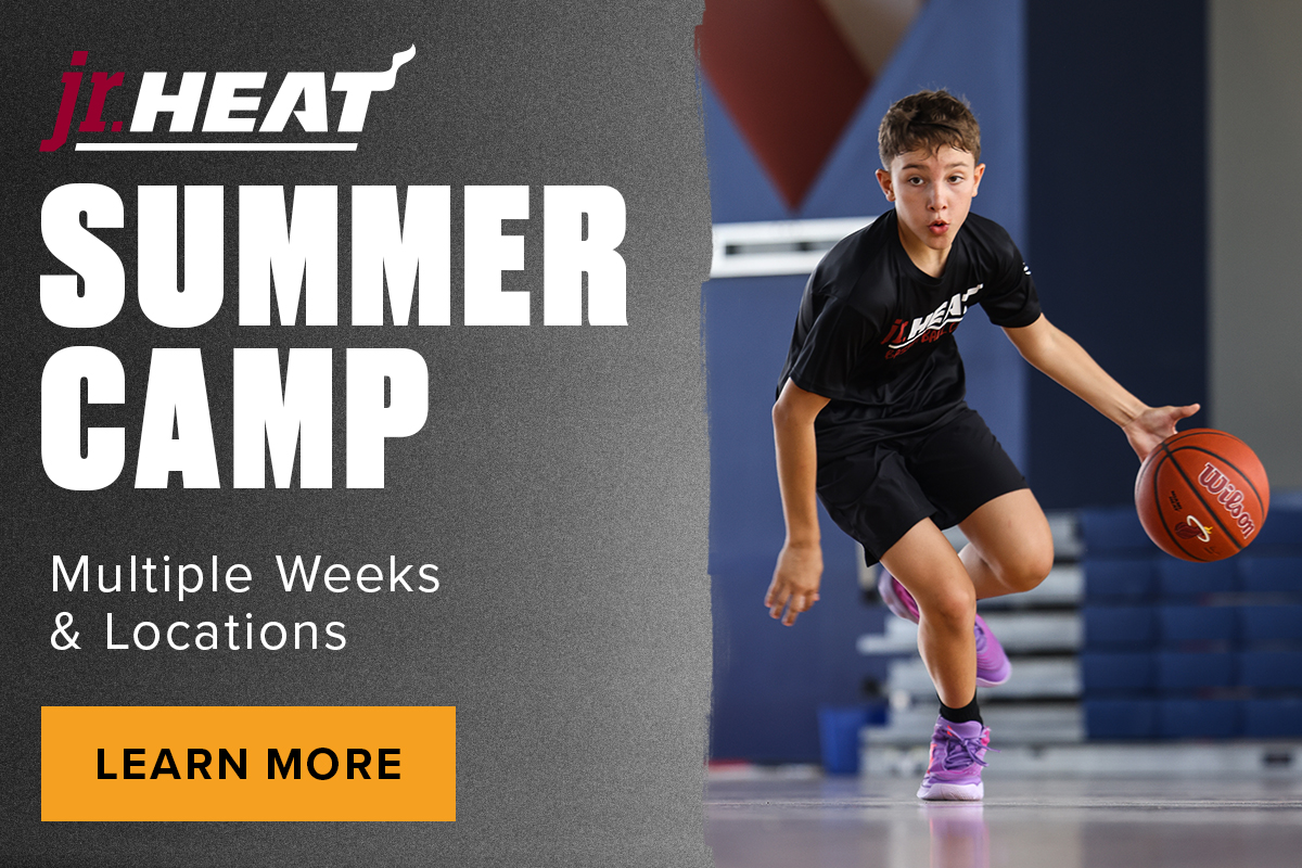 Jr. HEAT Summer Camp | LEARN MORE