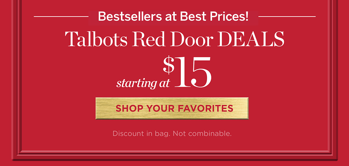Talbots Red Door Deals Starting at $15 | Shop the Deals