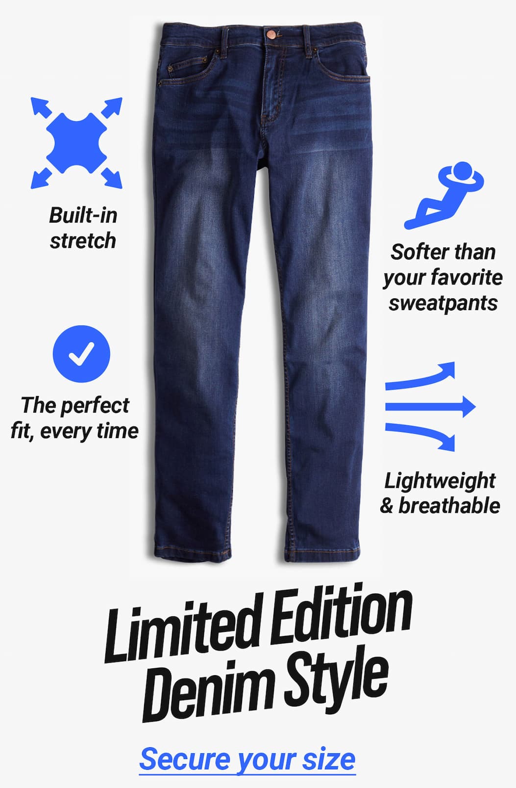 Built in stretch, softer than your favorite sweatpants, the perfect fit everyt time, lightweight & breathable. Limited Edition Styles. Button to secure your size