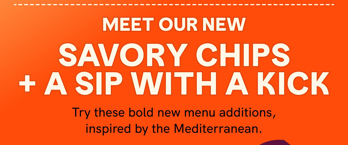 Meet Our New Savory Chips + a Sip with a Kick