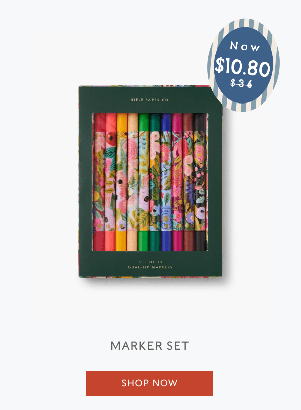Now $10.80 | MARKER SET | SHOP NOW
