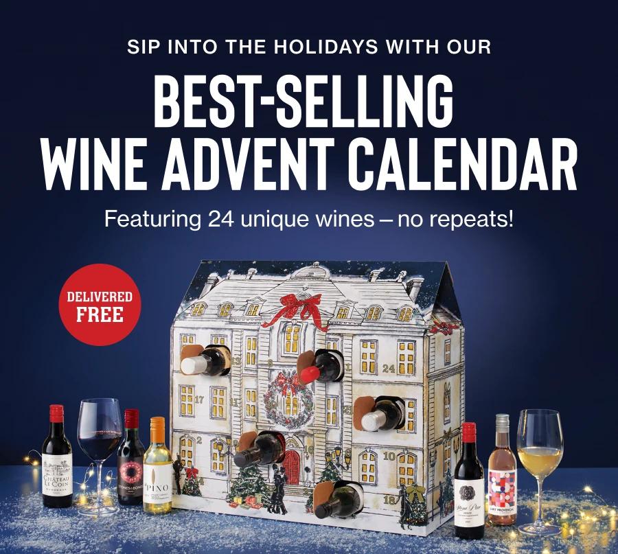 SIP INTO THE HOLIDAYS WITH OUR BEST-SELLING WINE ADVENT CALENDAR Featuring 24 unique wines — no repeats! | DELIVERED FREE