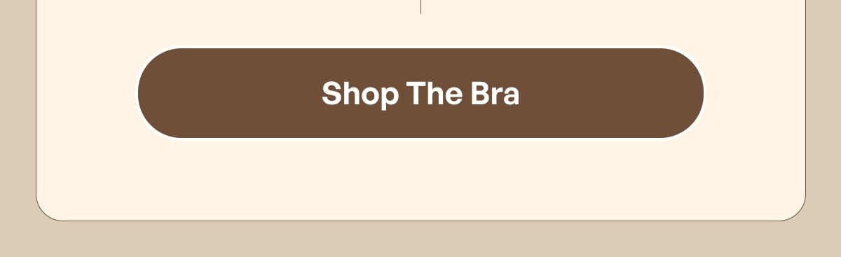 Shop The Bra