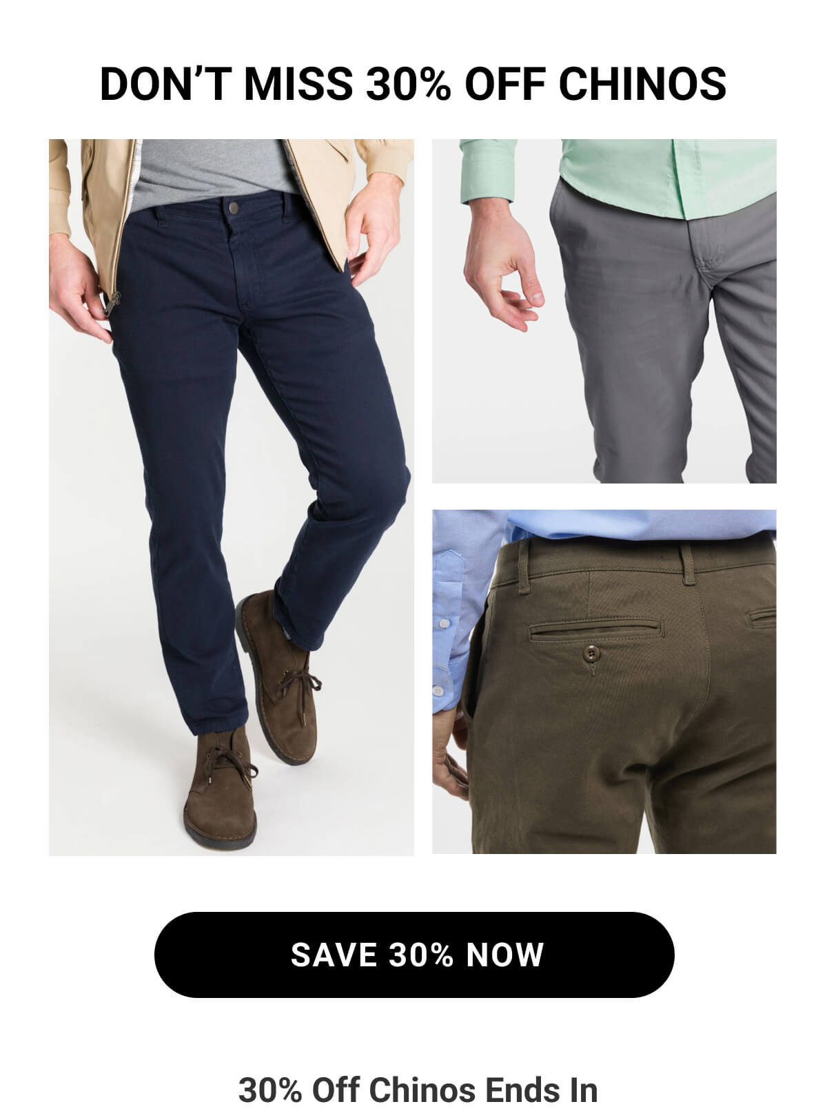 Don't Miss 30% Off Chinos