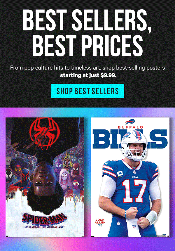 Best Sellers, Best Prices: From pop culture hits to timeless art, shop best-selling posters starting at just $9.99.
