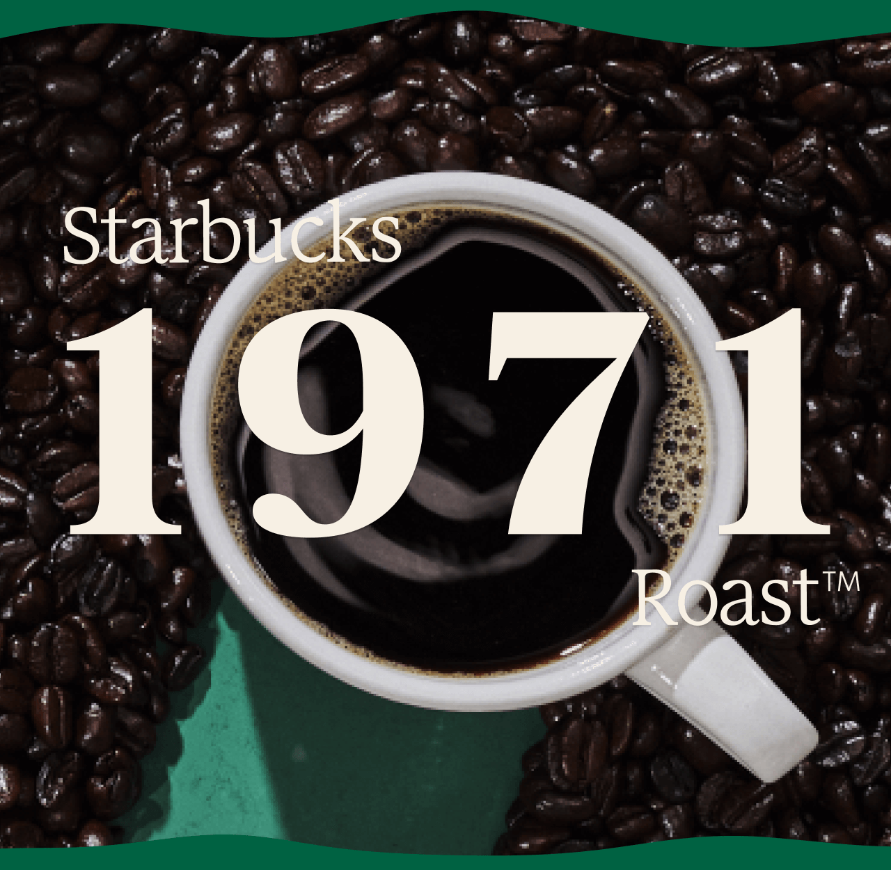 Starbucks 1971 Roast™