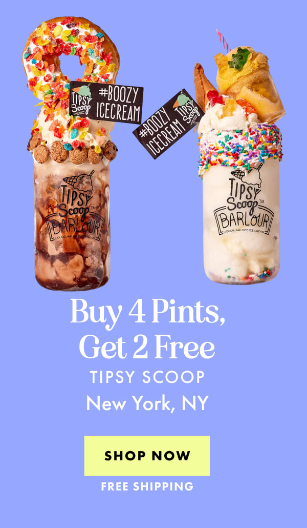 Tipsy Scoop Boozy Ice Cream - Buy 4, Get 2 Free