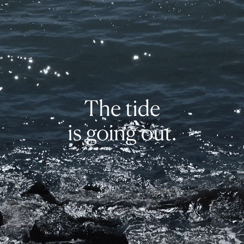 The tide is going out.