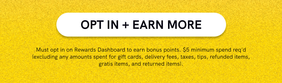 Opt In + Earn More