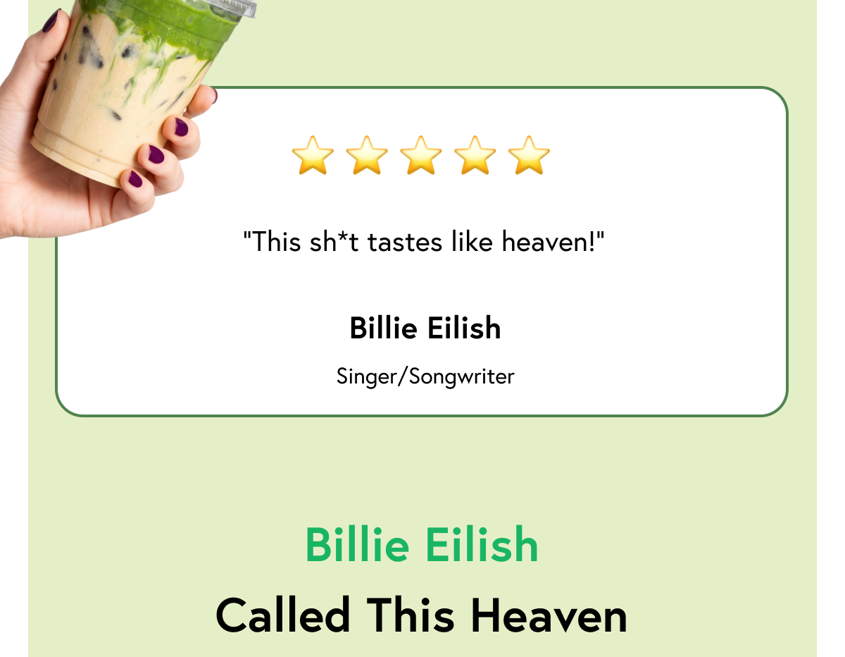 "This sh*t tastes like heaven!"