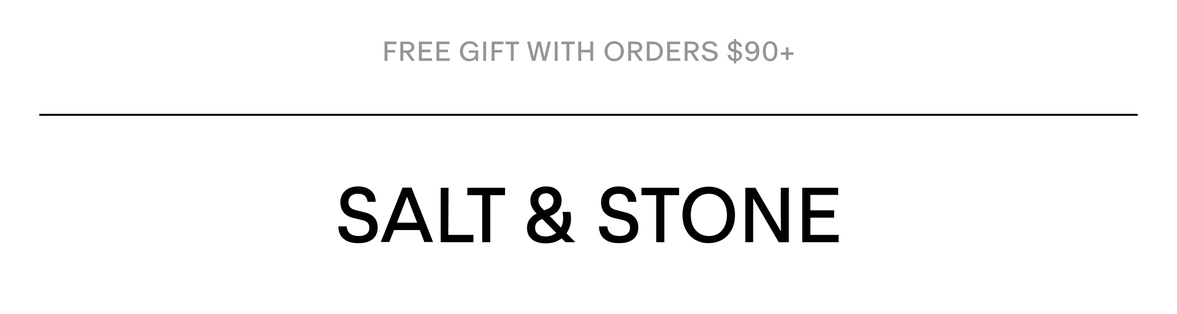 salt & stone GWP banner