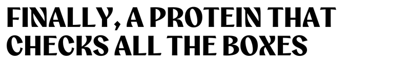 Finally, a protein that checks all the boxes | Click for Clean Protein