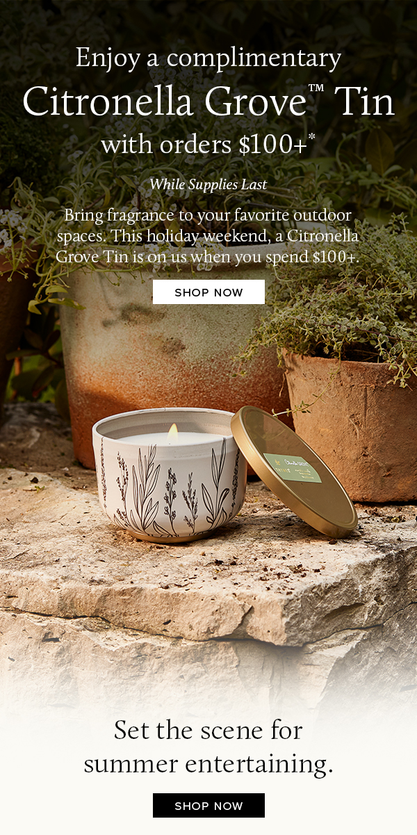 Free Citronella Grove™ Tin with orders $100+  