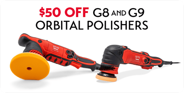 $50 off G8 and G9 Orbital Polishers
