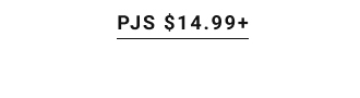 Pajamas from $14.99