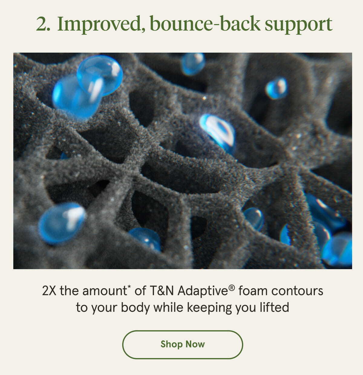 Improved, bounce-back support