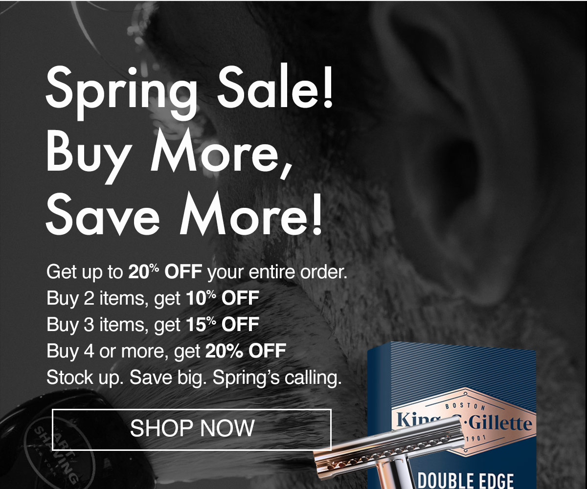 Save up to 20% on premium grooming essentials and claim free gifts—only for a limited time! Use Code SPRING
