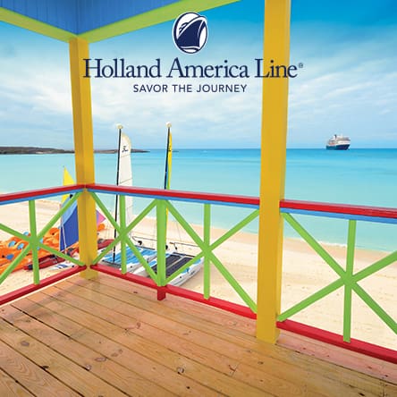 Holland America Line Savor the Journey Caribbean Cruises