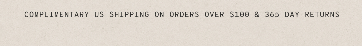 Complimentary U.S shipping on orders over $150