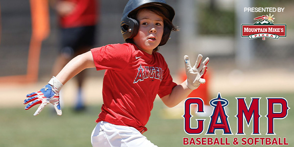 2026 Angels Youth Baseball & Softball Camps Presented by Mountain Mike's Pizza