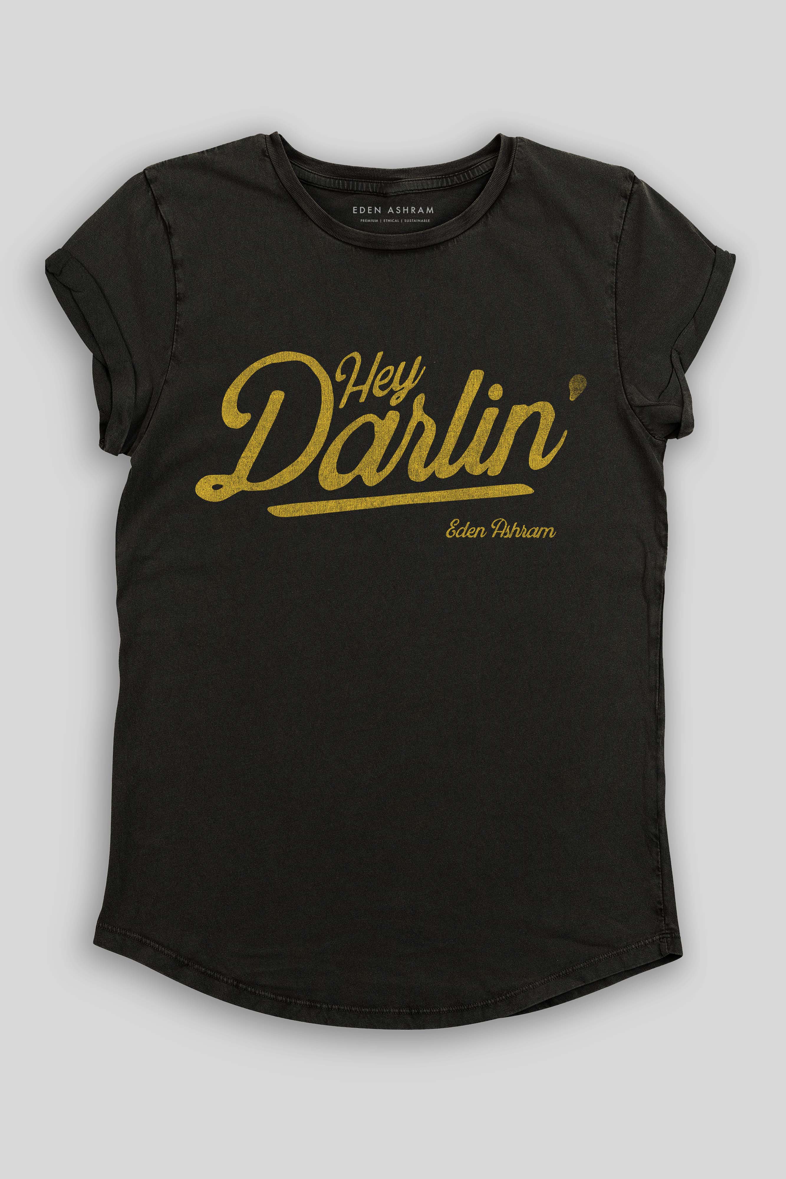 Image of Hey Darlin' Premium Rolled Sleeve T-Shirt