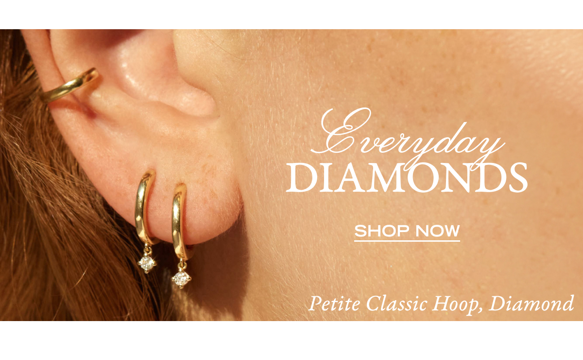 Everyday Diamonds - Shop Now