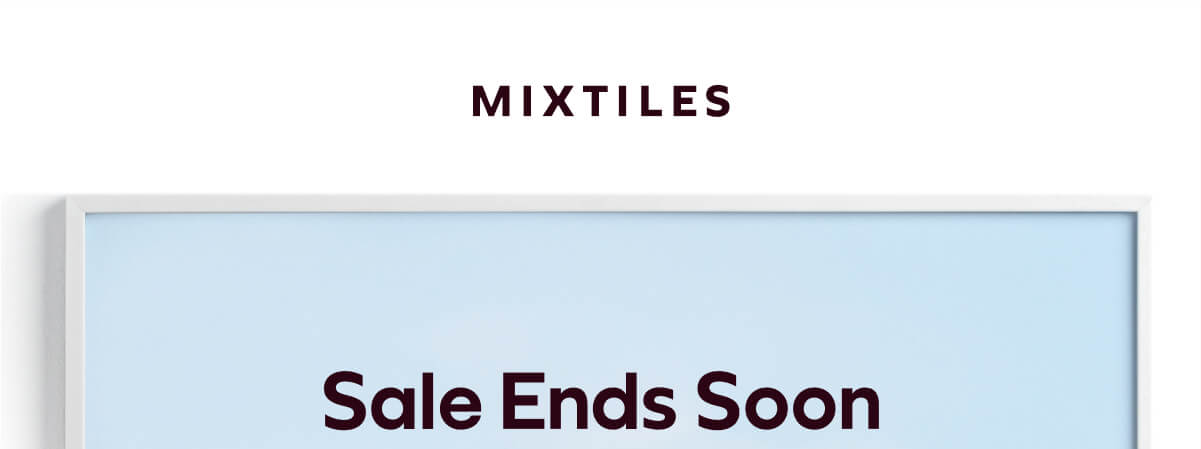 [MIXTILES] It ain't Father's Day without Mixtiles. | ORDER NOW