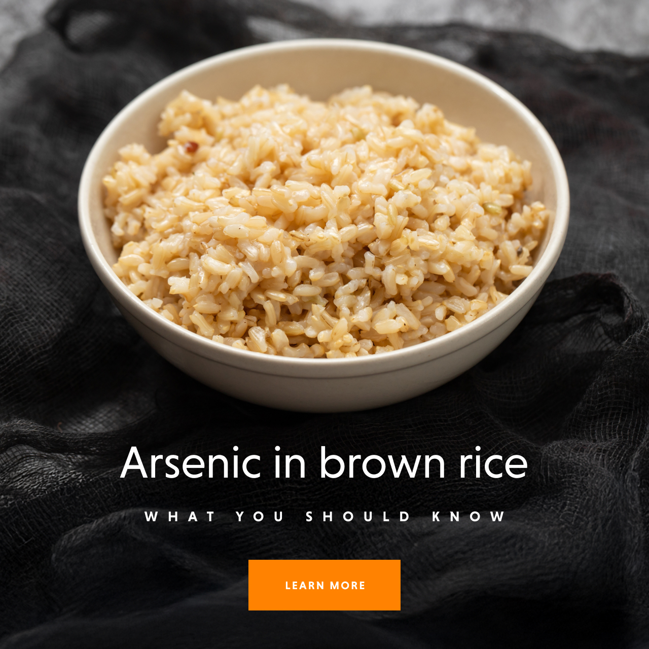 Arsenic in Brown Rice