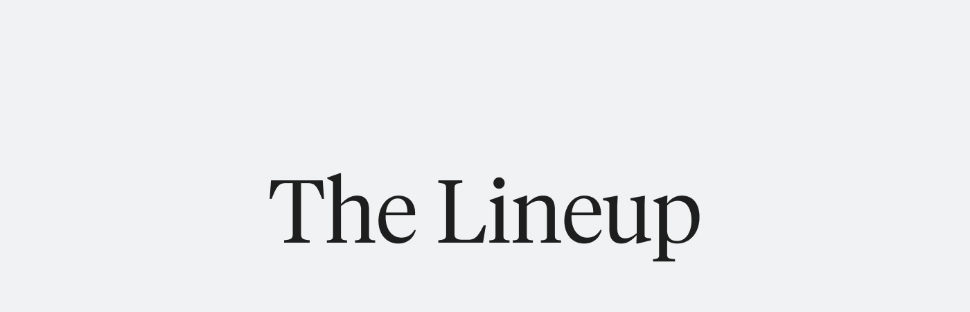 The Lineup
