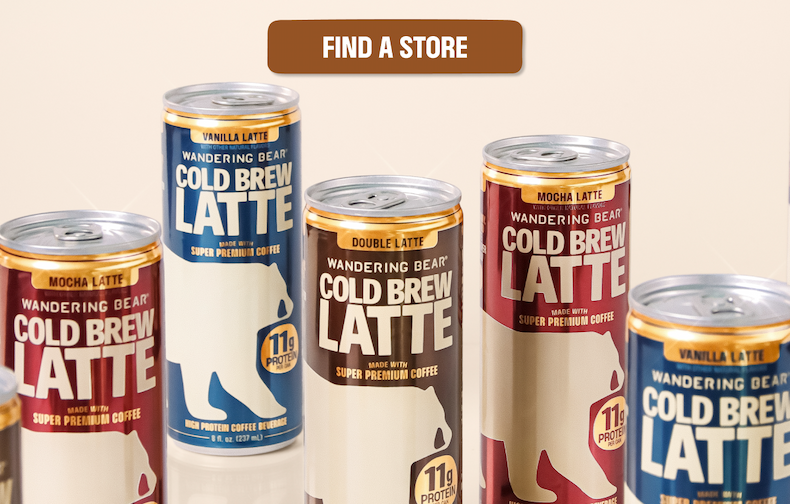 Find a store carrying Wandering Bear Cold Brew Latte — Mocha, Vanilla, and Double, each with 11g protein and made with super premium coffee.