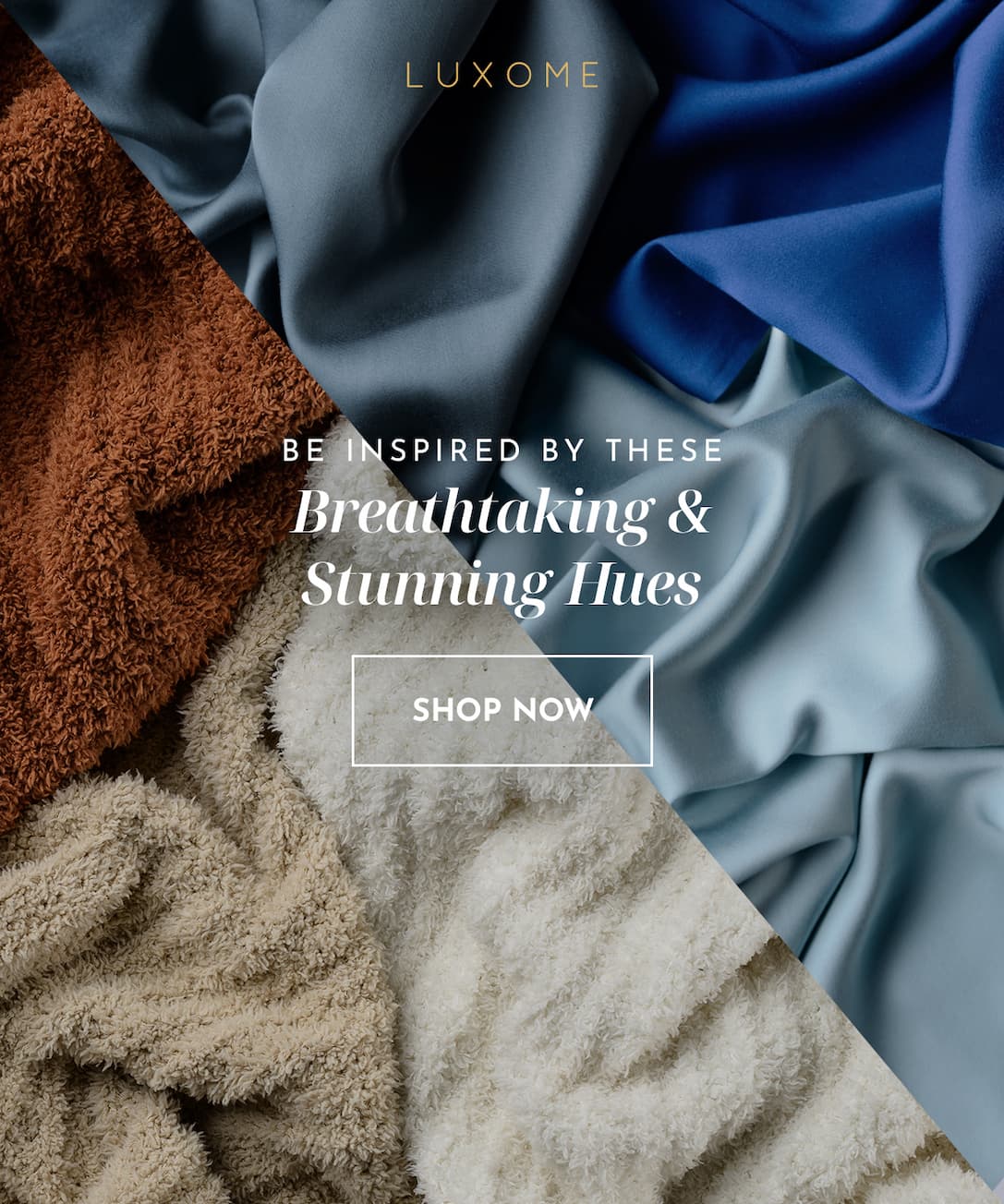 Breathtaking Hues | SHOP STORY