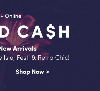 + Huge Combinable Deals | Stack And Save With Torrid Cash! | Starts Now! | In Store + Online | Torrid Cash | Redeem On New Arrivals Including Nightfall, Belle Isle, Festi & Retro Chic!