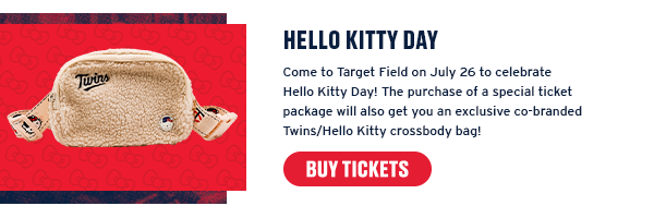 Come to Target Field on July 26 to celebrate Hello Kitty Day! The purchase of a special ticket package will also get you an exclusive co-branded Twins/Hello Kitty crossbody bag! Buy Tickets