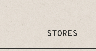 STORES