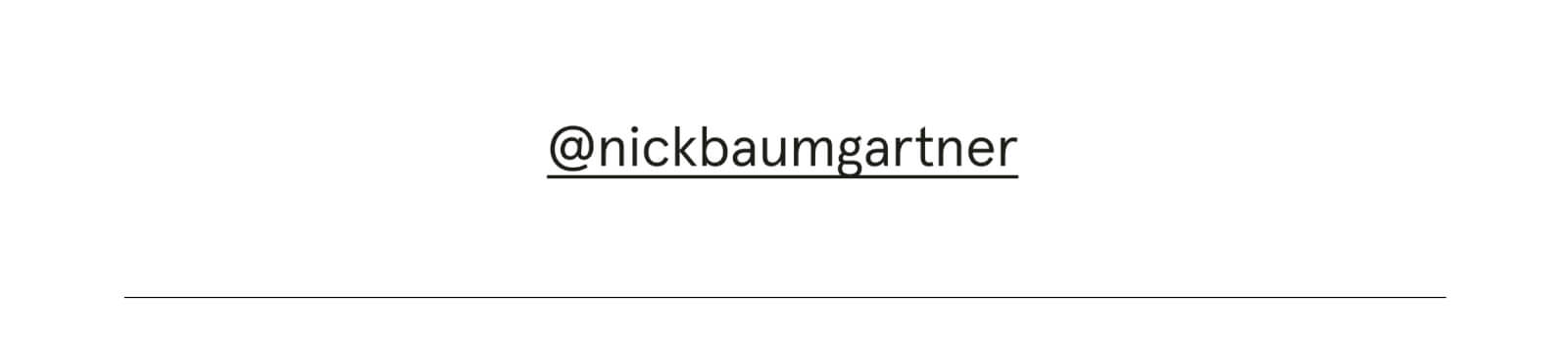 @nickbaumgartner