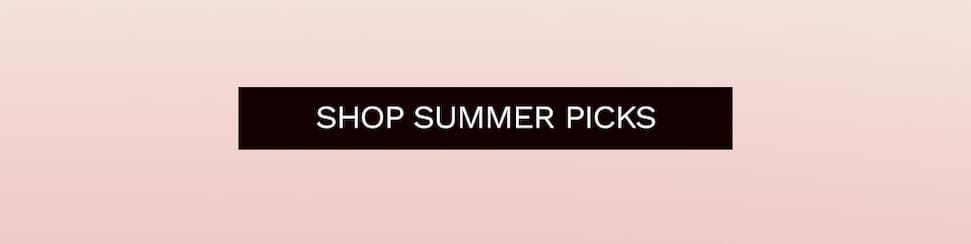 Shop summer picks.