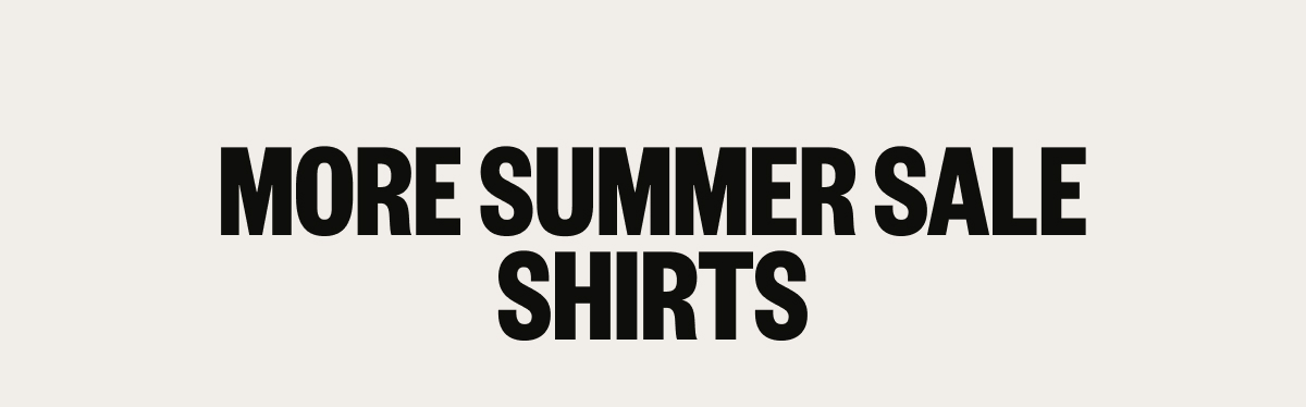 More Summer Sale Shirts