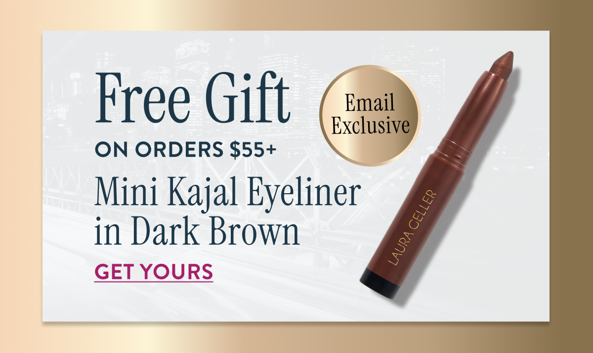 Free Gift on orders $55+ | GET YOURS