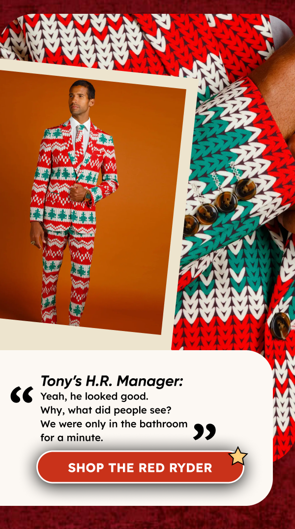 Tony’s H.R. Manager: Yeah, he looked good. Why, what did people see? We were only in the bathroom for a minute.