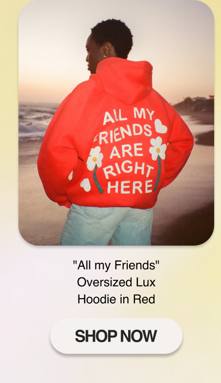 "All my Friends" Oversized Lux Hoodie in Red